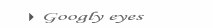 Googly